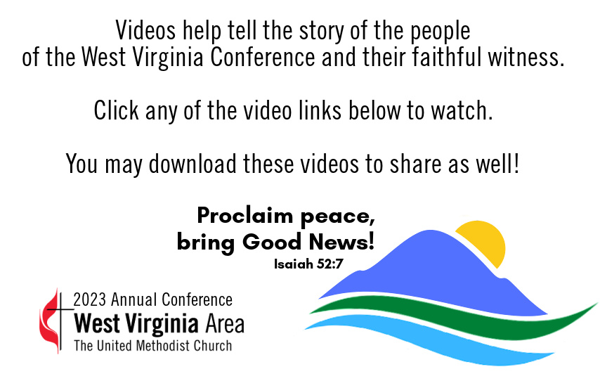 2023 Annual Conference Videos West Virginia Conference of the United