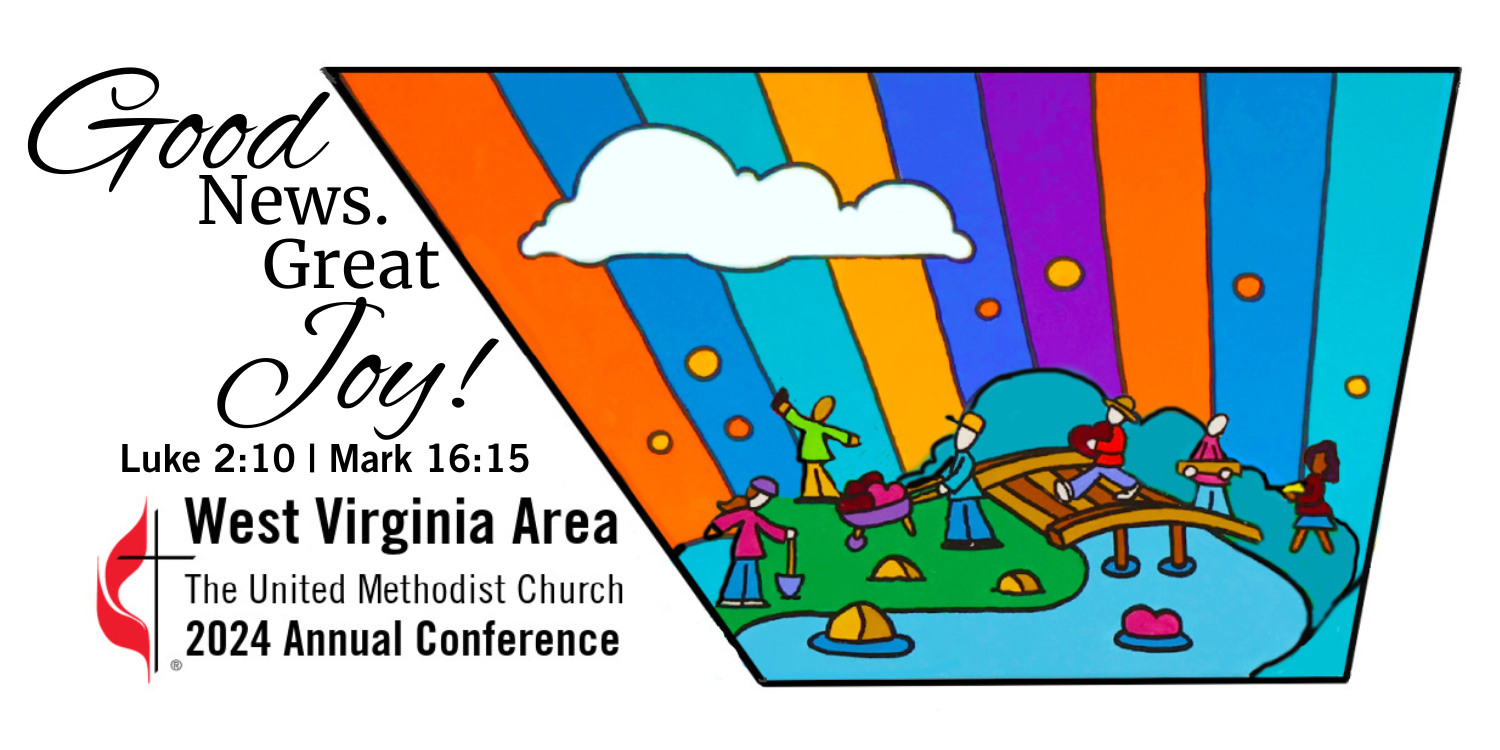 2024 Annual Conference Resources West Virginia Conference of the